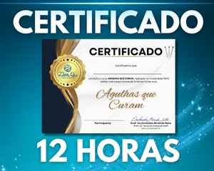 Card representando o certificado de conclusão de 12 horas do curso Agulhas que Curam.