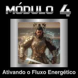 Capa do Módulo 4 Ativando o Fluxo Energético do curso Agulhas que Curam.